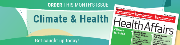 Pre-Order a Discounted Copy of the Climate & Health Issue!