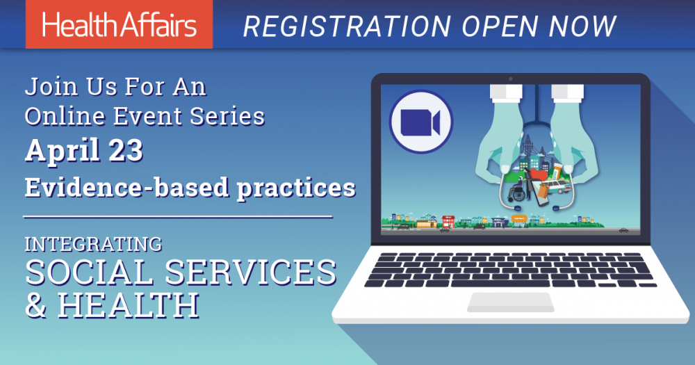 Join us
for an online event series, Integrating Social Services & Health 