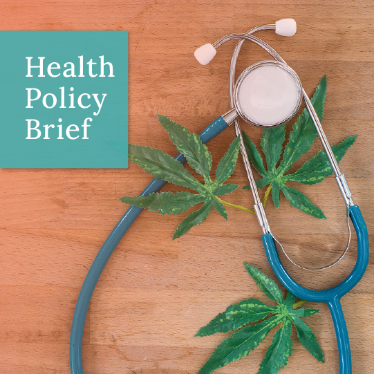 Health Policy Brief: Cannabis Policies